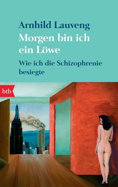 Actual product image Morgen bin ich ein Löwe (German, Arnhild Lauveng, Günther Frauenlob, 2010)
