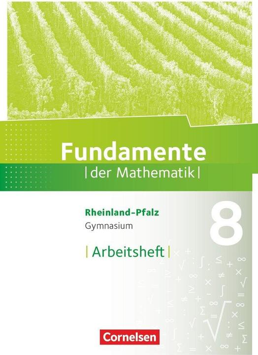 Produktbild Fundamente der Mathematik - Rheinland-Pfalz. 8. Schuljahr - Arbeitsheft mit Lösungen (Deutsch, 2019)
