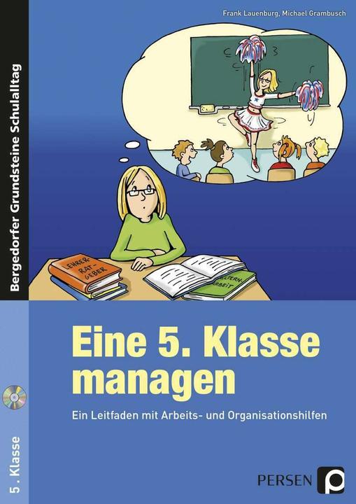 Produktbild Eine 5. Klasse managen (Deutsch, Frank Lauenburg, Michael Grambusch, 2023)