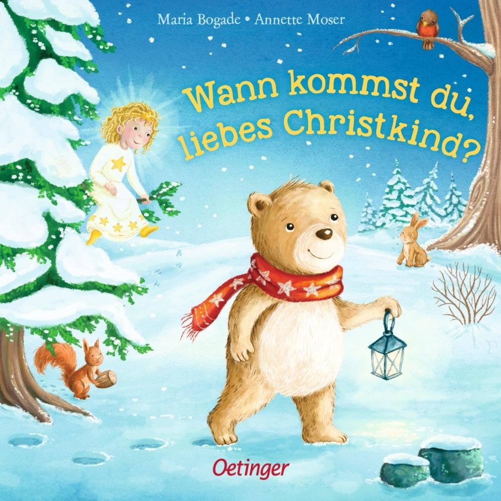 Wann kommst du, liebes Christkind?, Kinderbücher von Annette Moser
