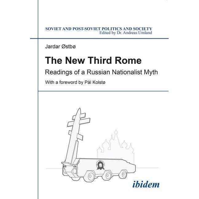The New Third Rome, Fachbücher von Jardar Østbø