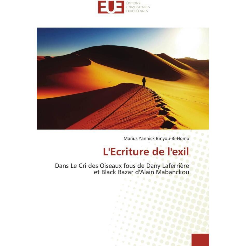 L'Ecriture de l'exil, Fachbücher