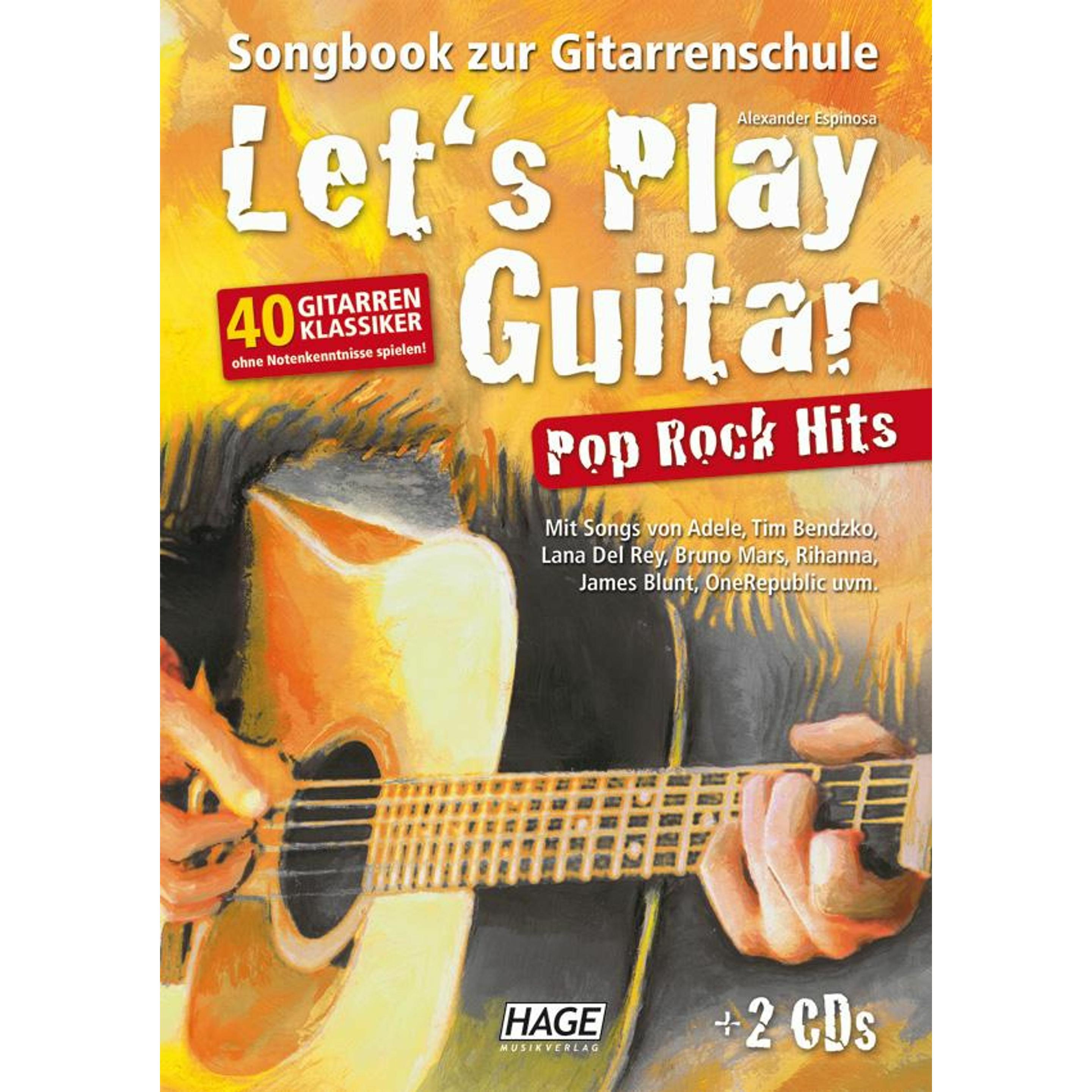 Let's Play Guitar Pop Rock Hits + 2 CDs, Sachbücher von HAGE Musikverlag GmbH & Co. KG, Alexander Espinosa