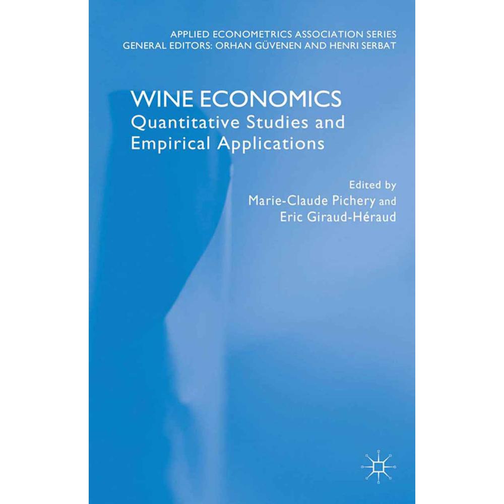 Wine Economics, Fachbücher von M. Pichery, H. Serbat, E. Giraud-Héraud, O. Güvenen