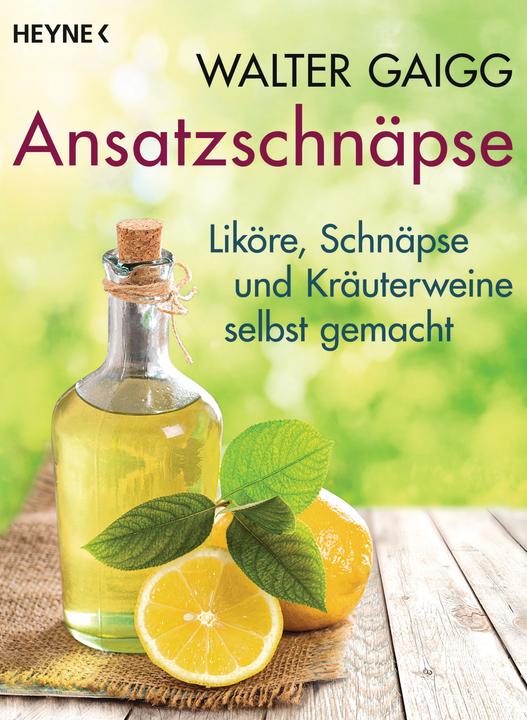 Produktbild Ansatzschnäpse (Deutsch, Walter Gaigg, 2016)