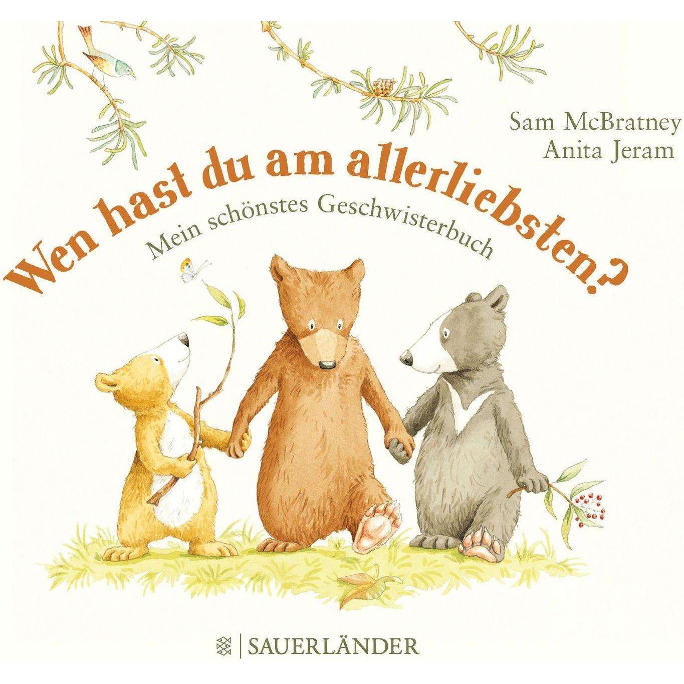 Wen hast du am allerliebsten?, Kinderbücher von Sam McBratney