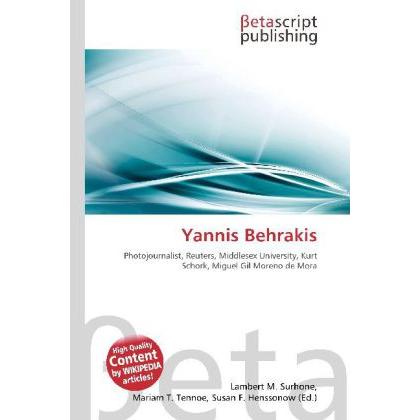 Yannis Behrakis, Fachbücher von Lambert M. Surhone, Mariam T. Tennoe, Susan F. Henssonow