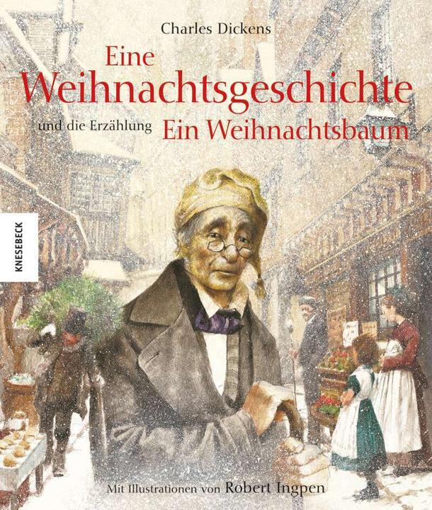 Produktbild Eine Weihnachtsgeschichte (Deutsch, Charles Dickens, Gundula Müller-Wallraf, Robert Ingpen, 2017)