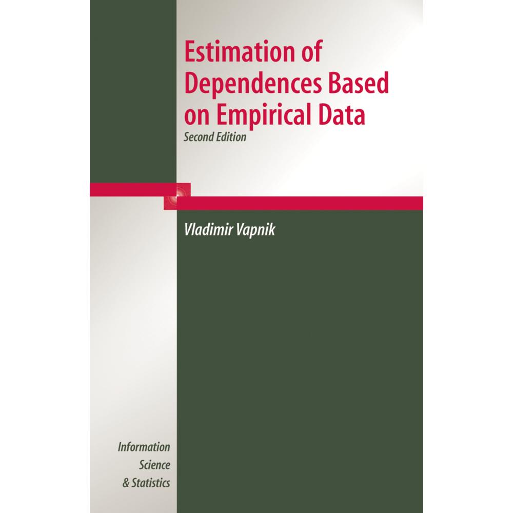 Estimation of Dependences Based on Empirical Data, Fachbücher von V. Vapnik