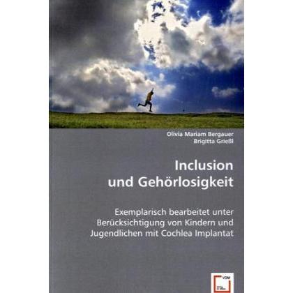 Inclusion und Gehörlosigkeit, Fachbücher