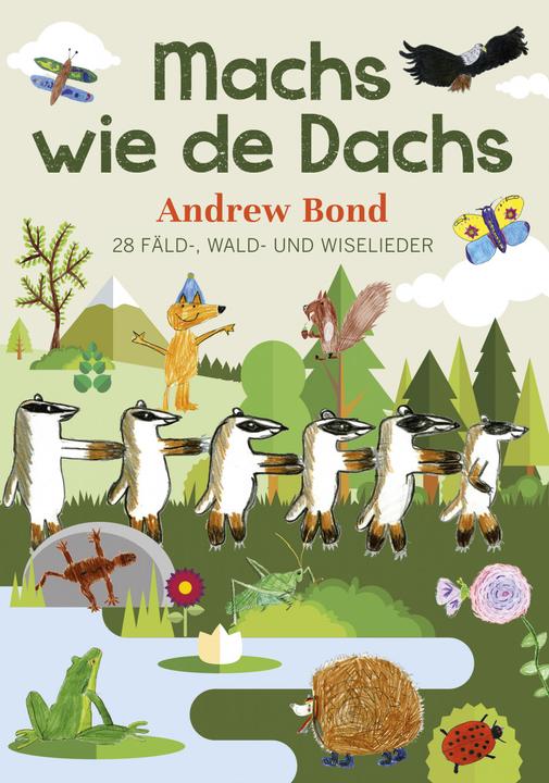Immagine prodotto Machs wie de Dachs. Liederheft (Tedesco, Andrew Bond, 2017)