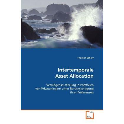 Intertemporale Asset Allocation, Fachbücher von Thomas Scharf