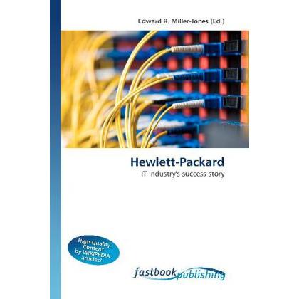 Hewlett-Packard, Fachbücher von Edward R. Miller-Jones