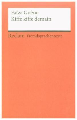 Kiffe kiffe demain (Deutsch, Faiza Guène, Katrin Volk, 2012)