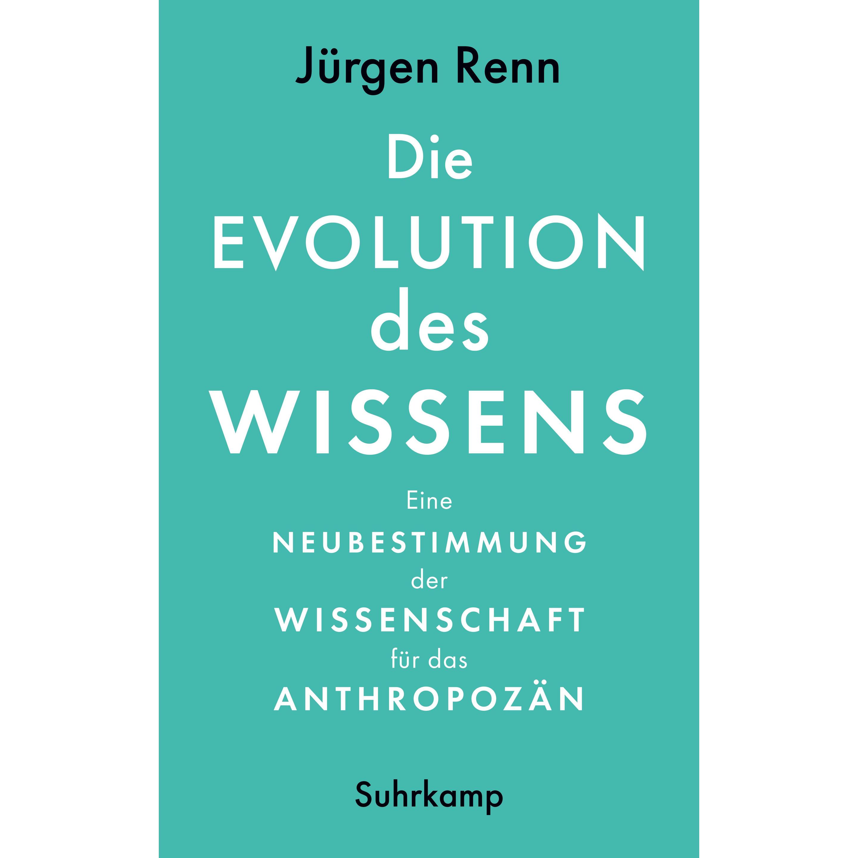 Die Evolution des Wissens, Fachbücher von Jürgen Renn