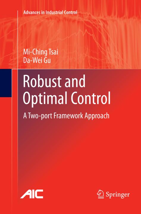 Produktbild Robust and Optimal Control (Englisch, Da-Wei Gu, Mi-Ching Tsai, 2017)