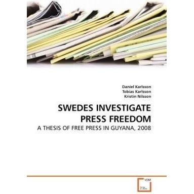 Swedes Investigate Press Freedom, Fachbücher