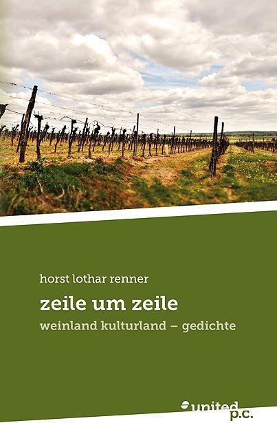 Produktbild zeile um zeile (Deutsch, Horst Lothar Renner, 2015)