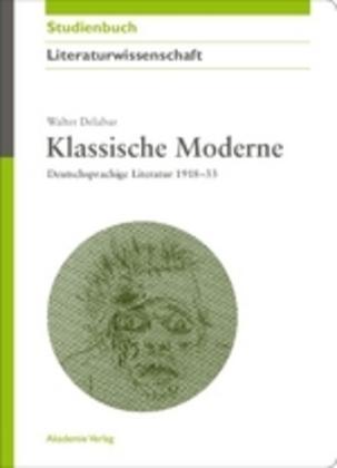 Produktbild Klassische Moderne (Deutsch, Walter Delabar, 2009)
