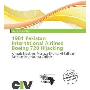 1981 Pakistan International Airlines Boeing 720 Hijacking, Fachbücher
