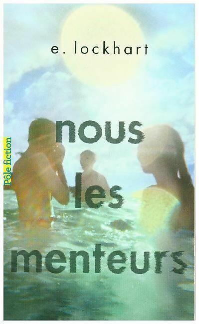 Image du produit Nous les menteurs (Français, E. Lockhart, 2018)
