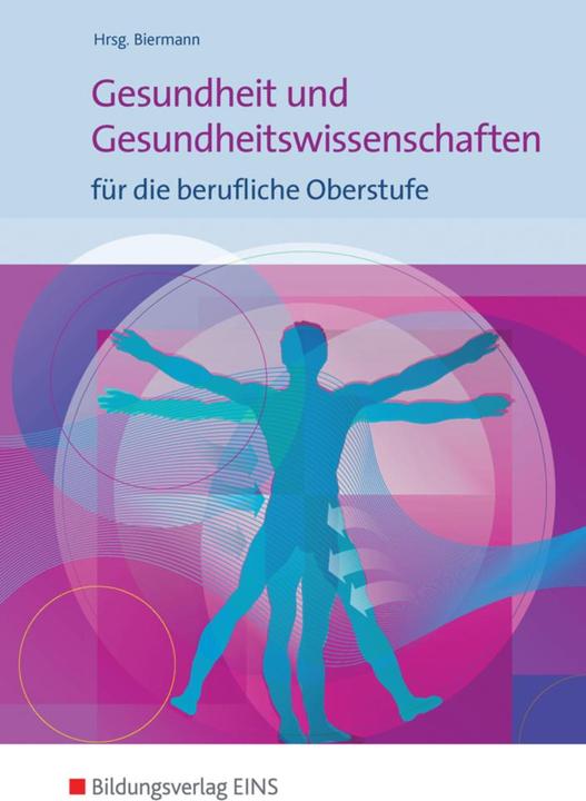 Produktbild Gesundheit und Gesundheitswissenschaften (Deutsch, Bernd Biermann, 2016)