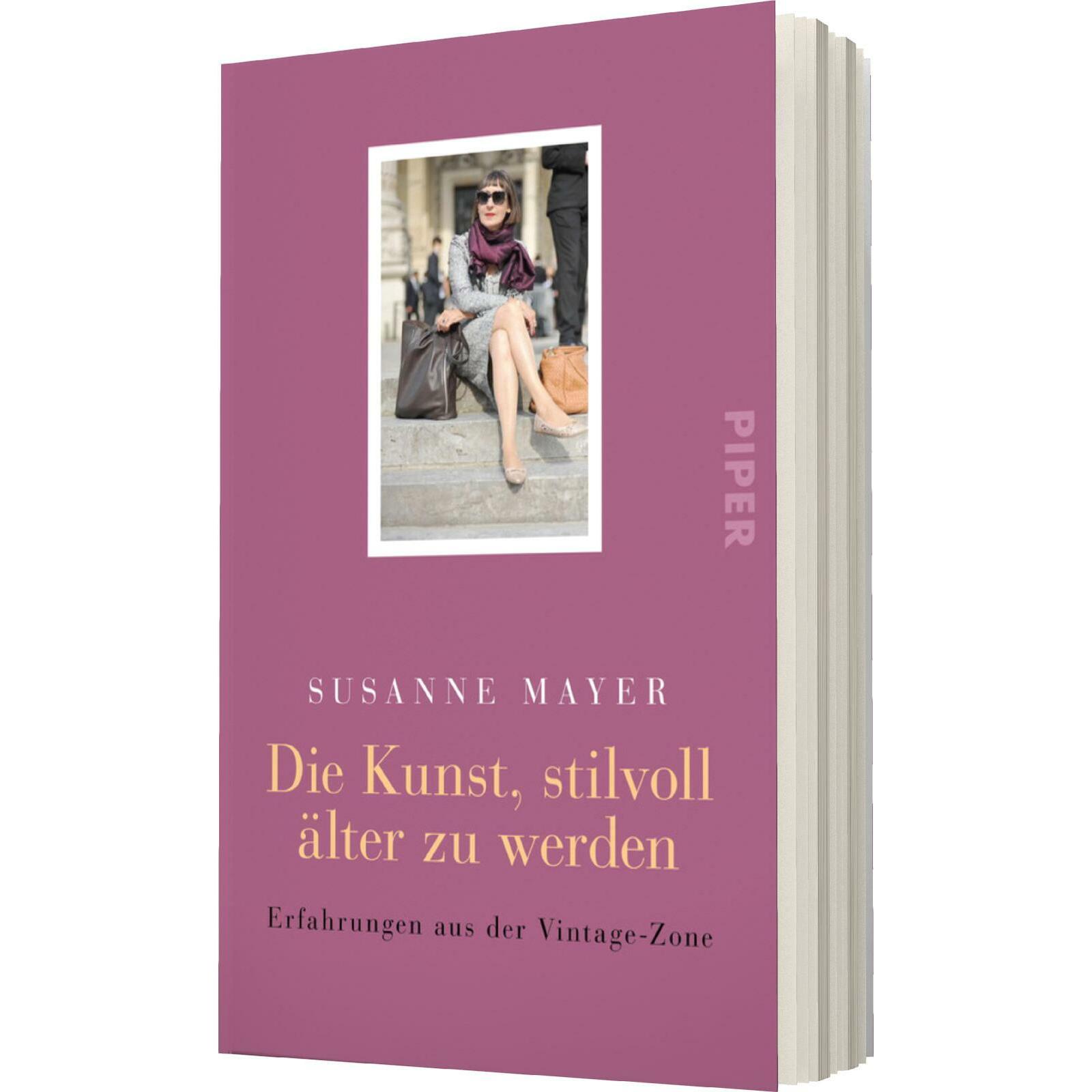 Die Kunst, stilvoll älter zu werden, Sachbücher von Susanne Mayer
