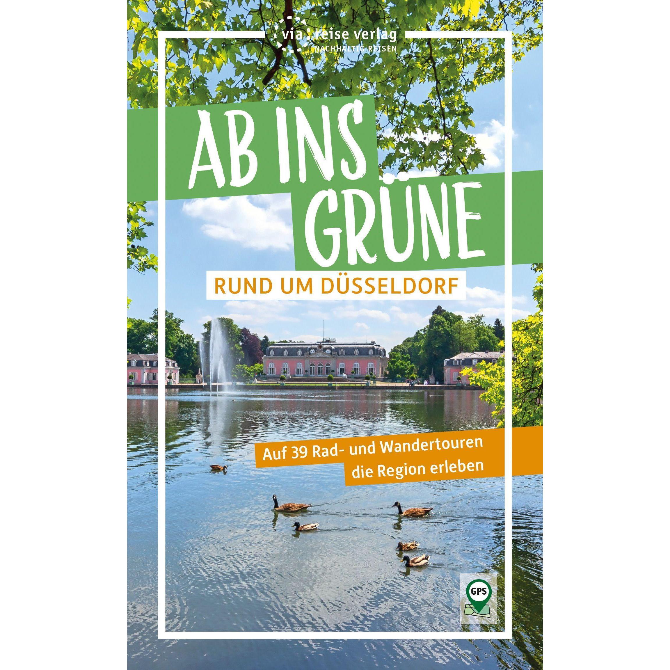 Ab ins Grüne – rund um Düsseldorf, Ratgeber von Michael Moll