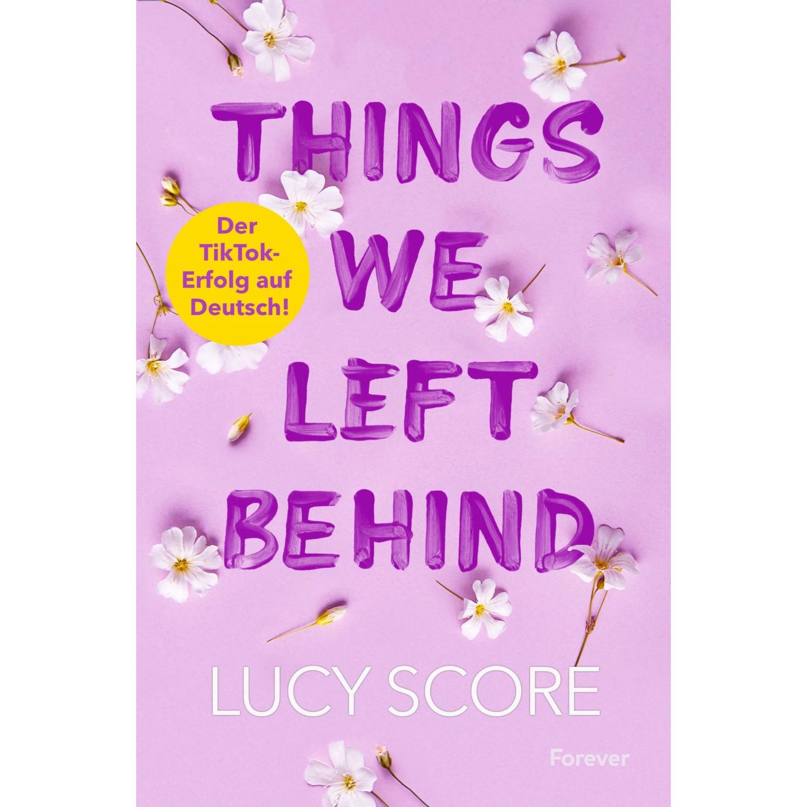 Things We Left Behind (Knockemout 3), Belletristik von Lucy Score