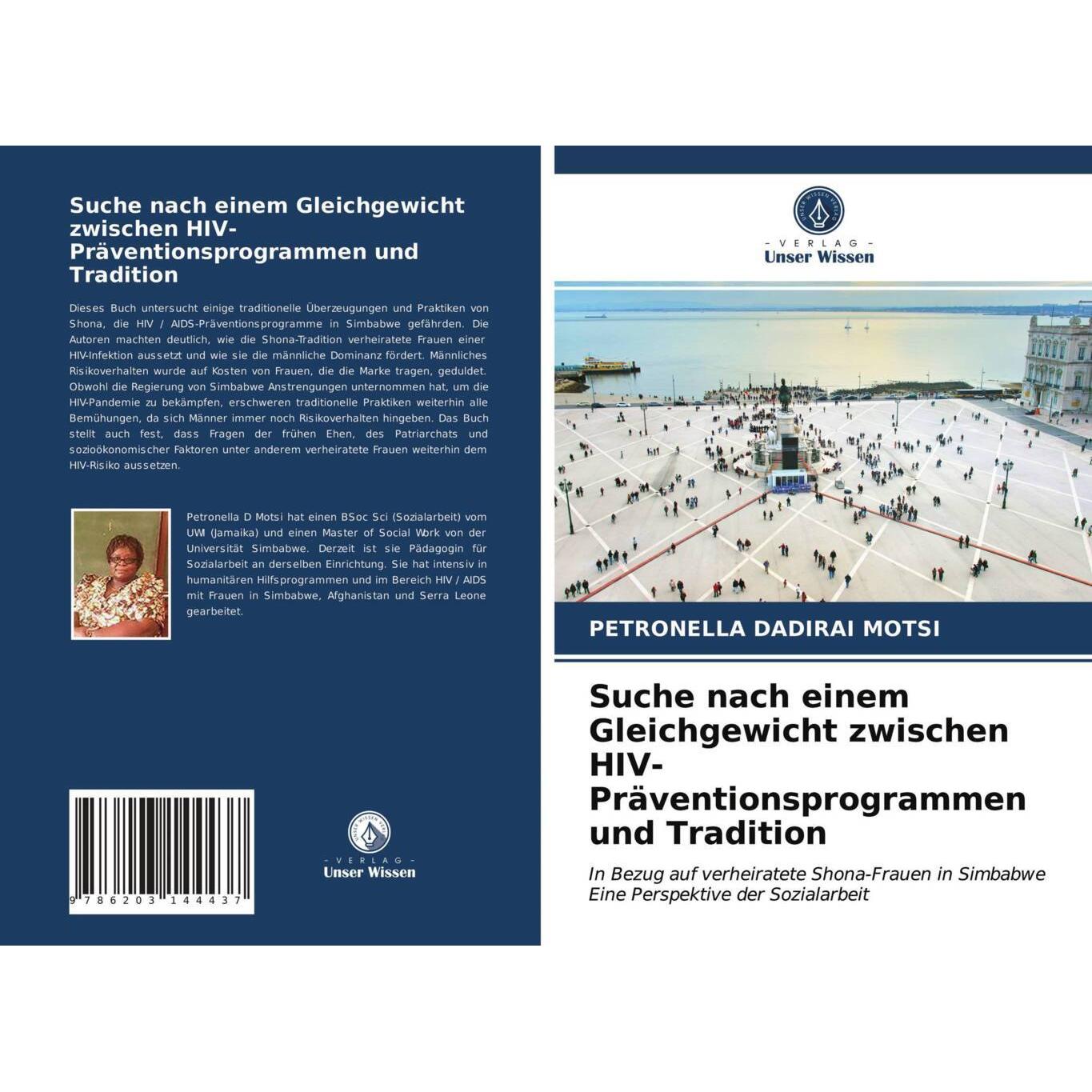 Suche nach einem Gleichgewicht zwischen HIV-Präventionsprogrammen und Tradition, Fachbücher von Petronella Dadirai Motsi