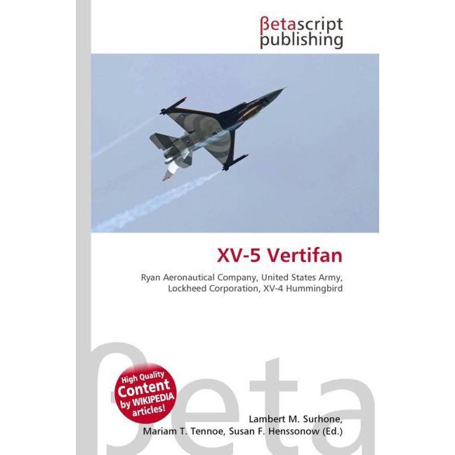 XV-5 Vertifan, Fachbücher von Miriam T. Timpledon, Susan F. Marseken, Lambert M. Surhone