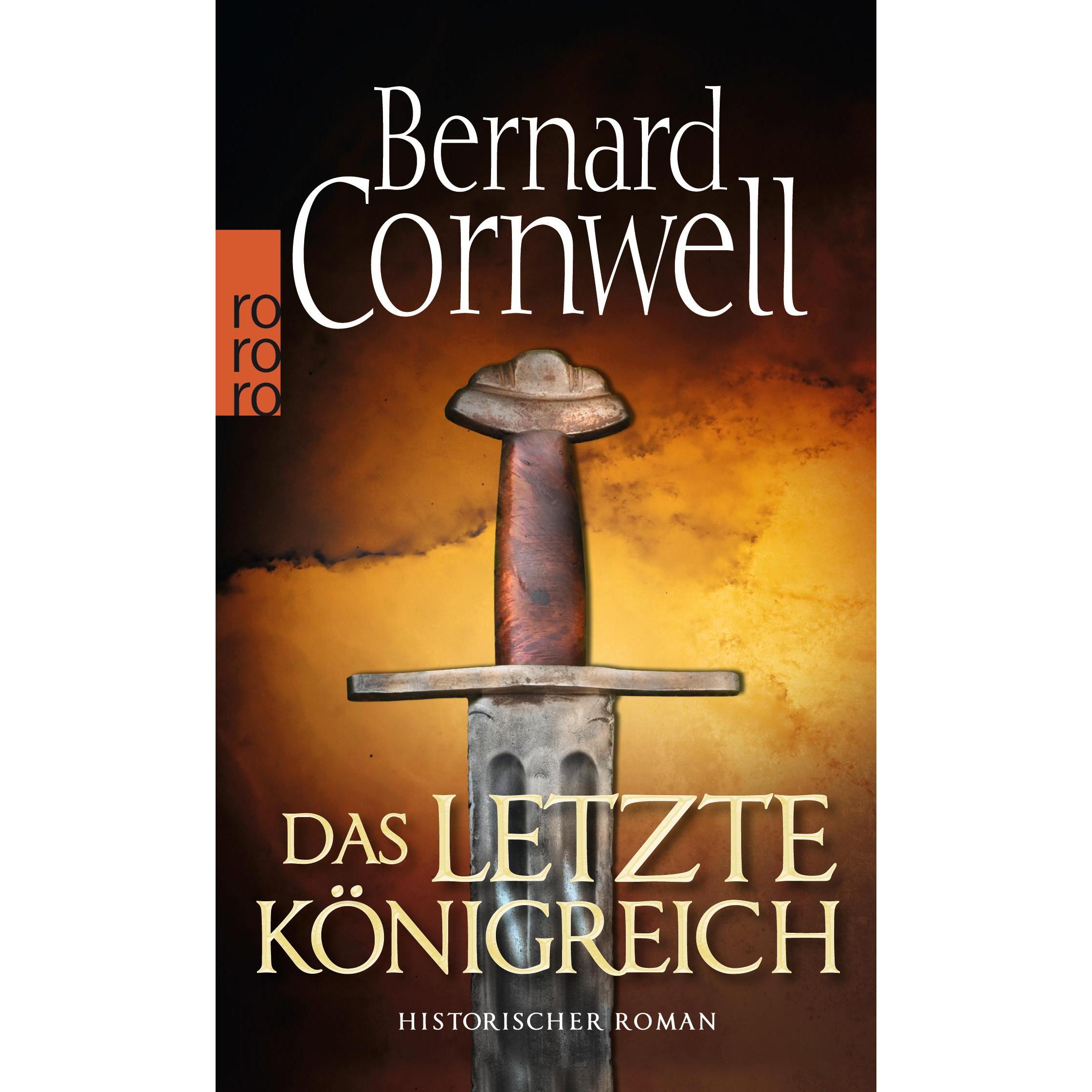 Das letzte Königreich, Belletristik von Bernard Cornwell