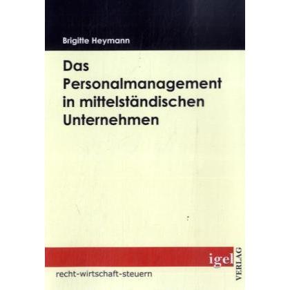 Das Personalmanagement in mittelständischer Unternehmen, Fachbücher