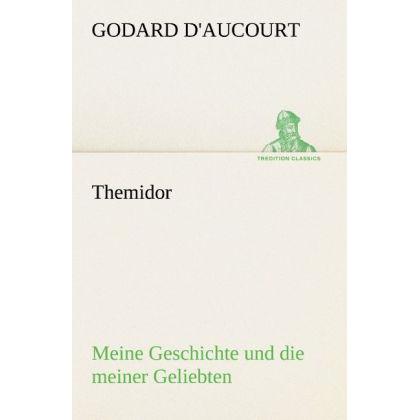 Themidor, Belletristik