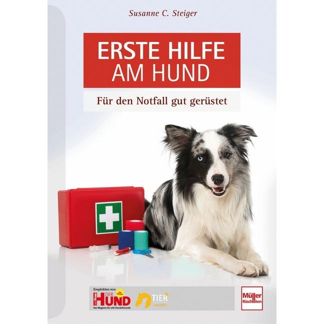 Erste Hilfe beim Hund, Ratgeber von Bettina Weinert
