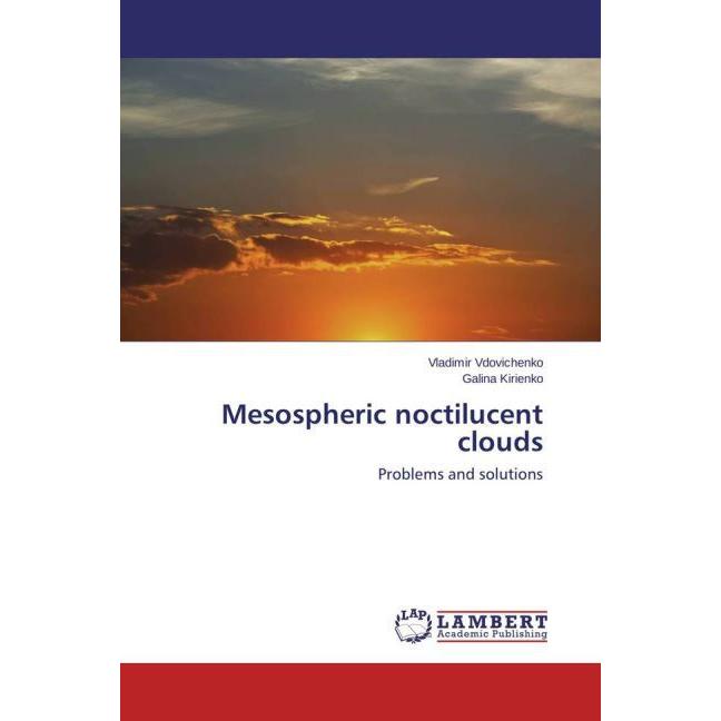 Mesospheric noctilucent clouds, Fachbücher von Vladimir Vdovichenko, Galina Kirienko