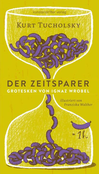 Produktbild Der Zeitsparer (Deutsch, Kurt Tucholsky, 2013)