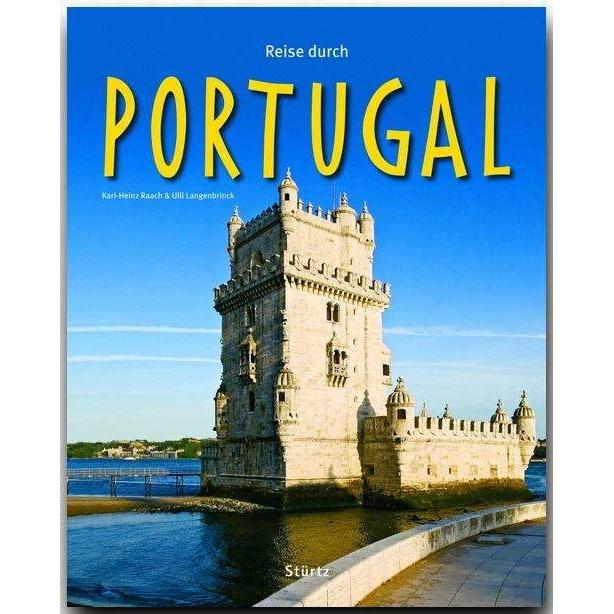 Reise durch Portugal, Ratgeber von Karl-Heinz Raach, Ulli Langenbrinck