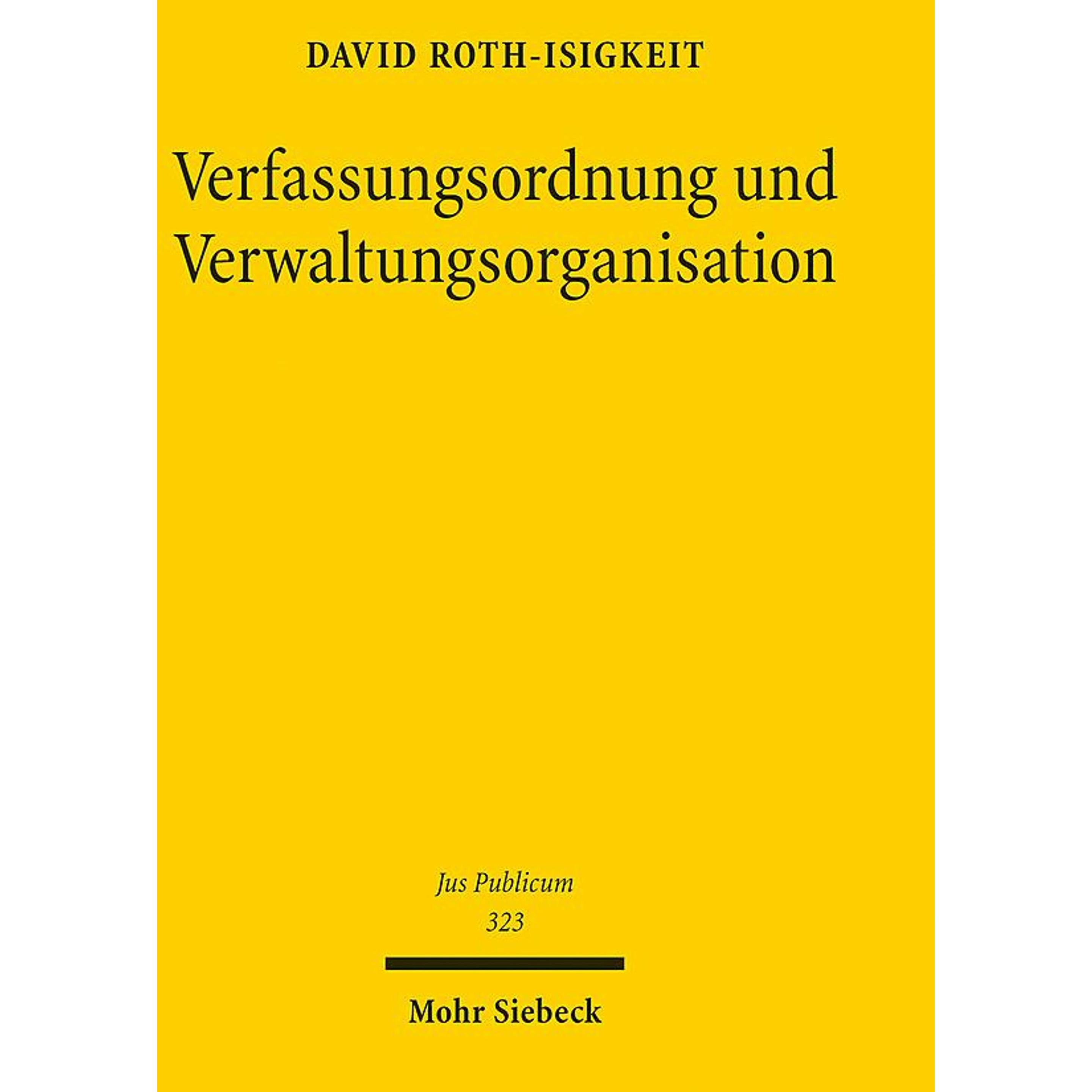Thumbnail - Verfassungsordnung und Verwaltungsorganisation, Fachbücher von David Roth-Isigkeit