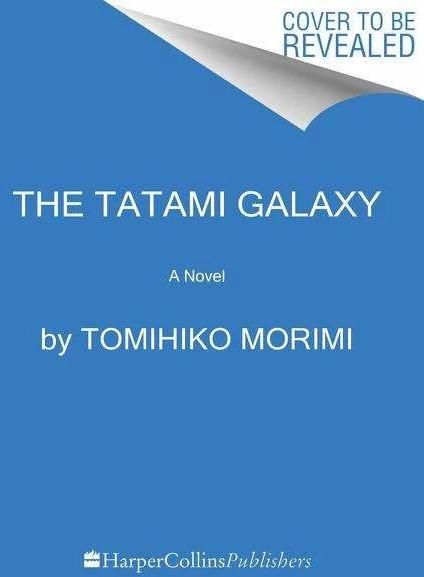 Produktbild The Tatami Galaxy (Englisch, Tomihiko Morimi, Emily Balistrieri, 2023)