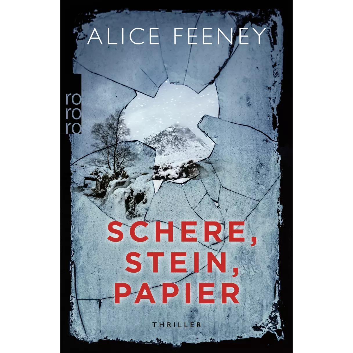 Schere, Stein, Papier, Belletristik von Alice Feeney, Alice Jakubeit