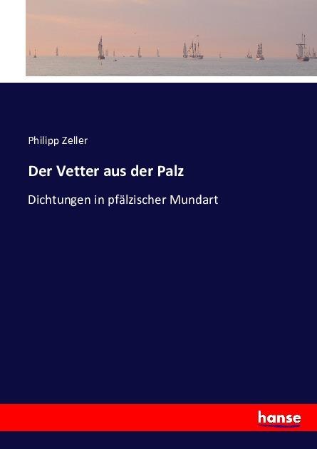 Produktbild Der Vetter aus der Palz (Deutsch, Philipp Zeller, 2016)