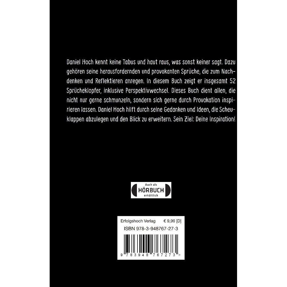 Thumbnail - Sprücheklopfer? - Ìnspiration durch Provokation Teil 2, Ratgeber von Daniel Hoch