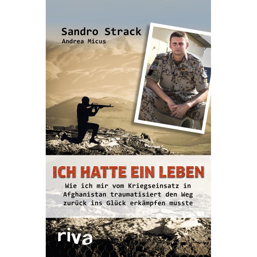 Ich hatte ein Leben, Sachbücher von Andrea Micus, Sandro Strack