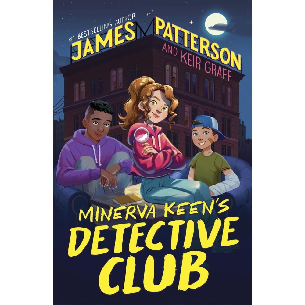 Minerva Keen’s Detective Club, Kinderbücher von James Patterson