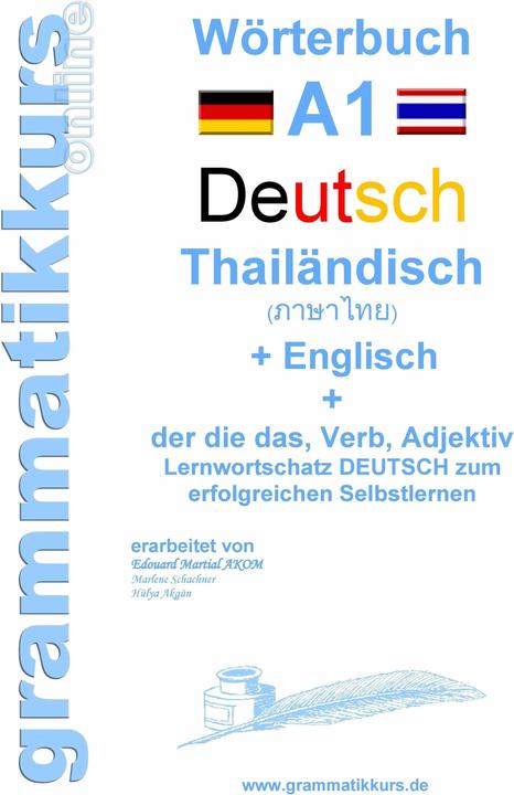 Energie-Label Wörterbuch Deutsch - Thailändisch - Englisch Niveau A1 (Deutsch, Marlene Schachner, Edouard Akom, 2016)