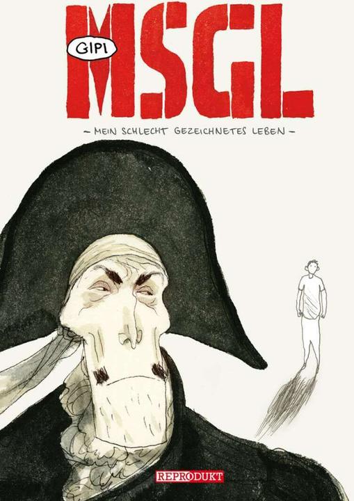 Produktbild MSGL - Mein schlecht gezeichnetes Leben (Deutsch, 2015)