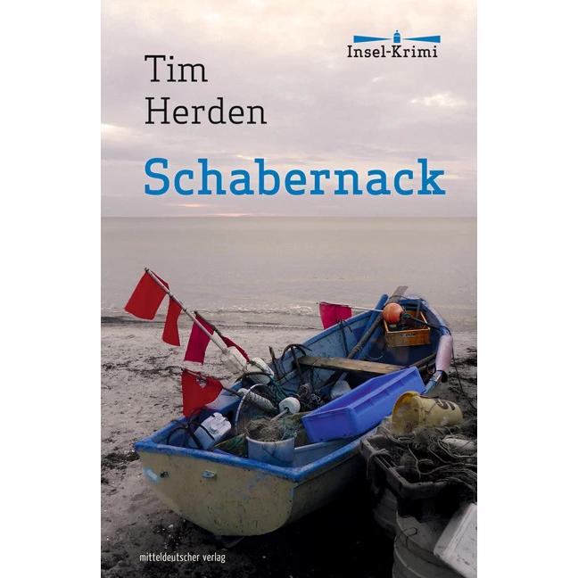 Schabernack, Belletristik von Tim Herden