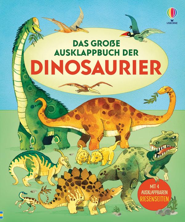 Produktbild Das grosse Ausklappbuch der Dinosaurier (Deutsch)