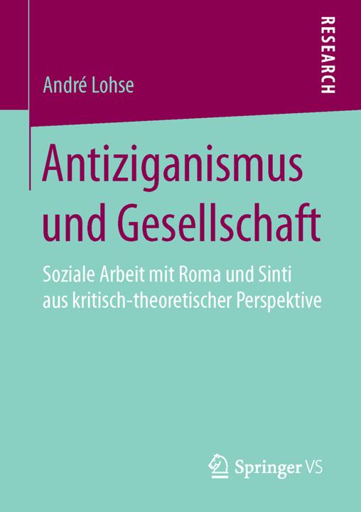 Produktbild Antiziganismus und Gesellschaft (Deutsch, André Lohse, 2015)